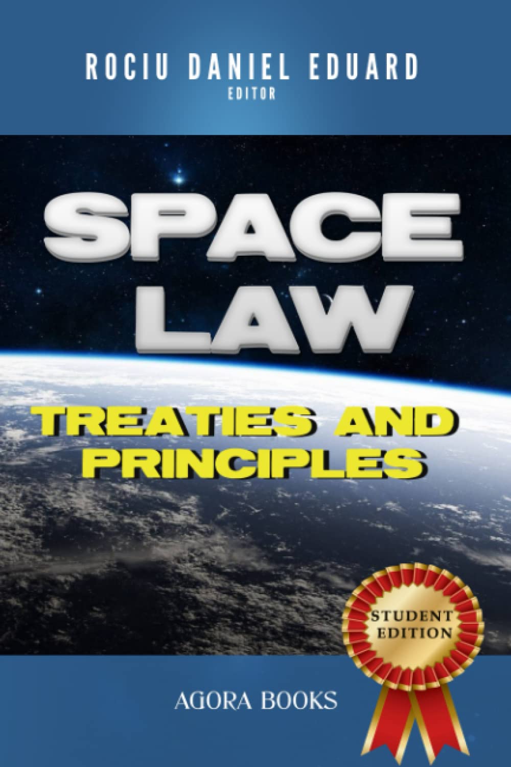 Space Law: Treaties and Principles