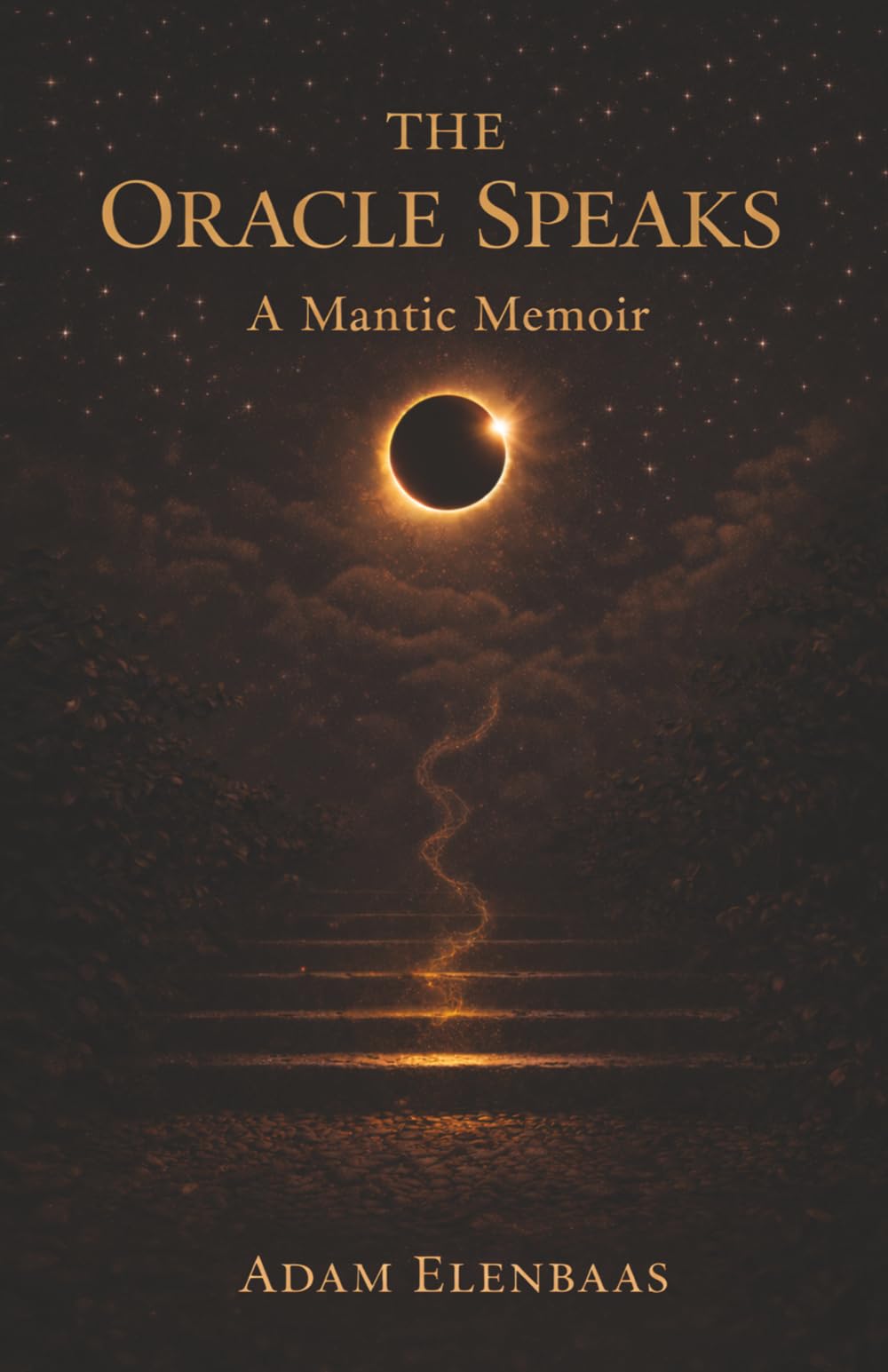 The Oracle Speaks: A Mantic Memoir