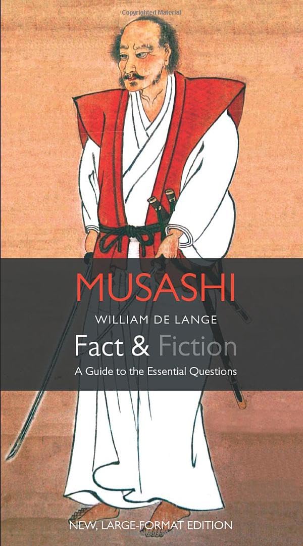 Musashi: Fact & Fiction (Large-Format Edition)