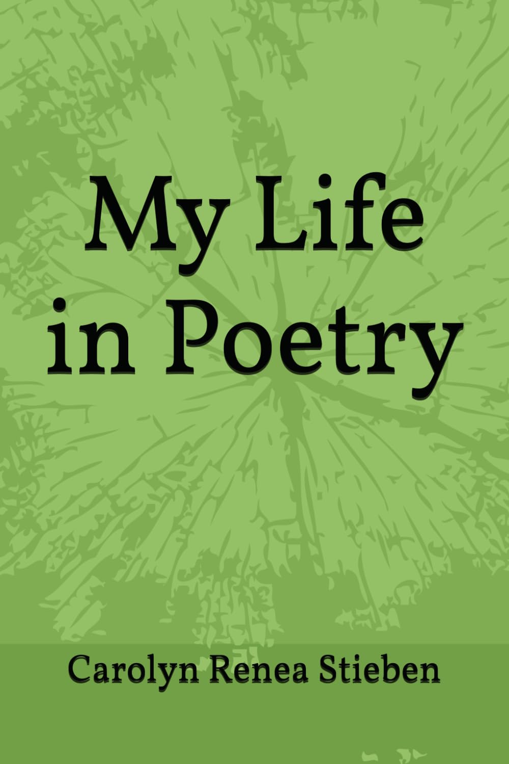 My Life in Poetry