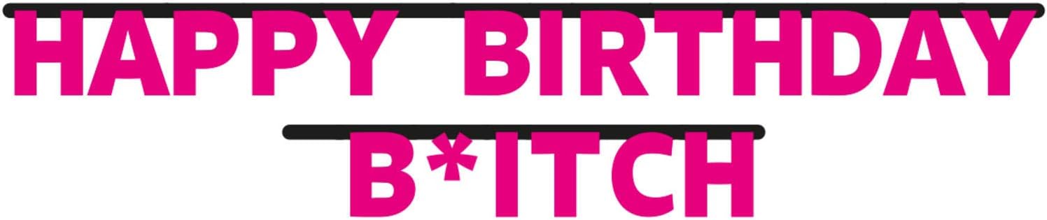 Folat 65289 Happy Birthday Btch Letter Banner, Magenta