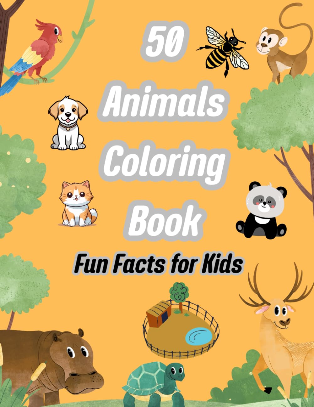 50 Animals Coloring Book & Fun Facts for Kids: Discover a Colorful World of Amazing Creatures