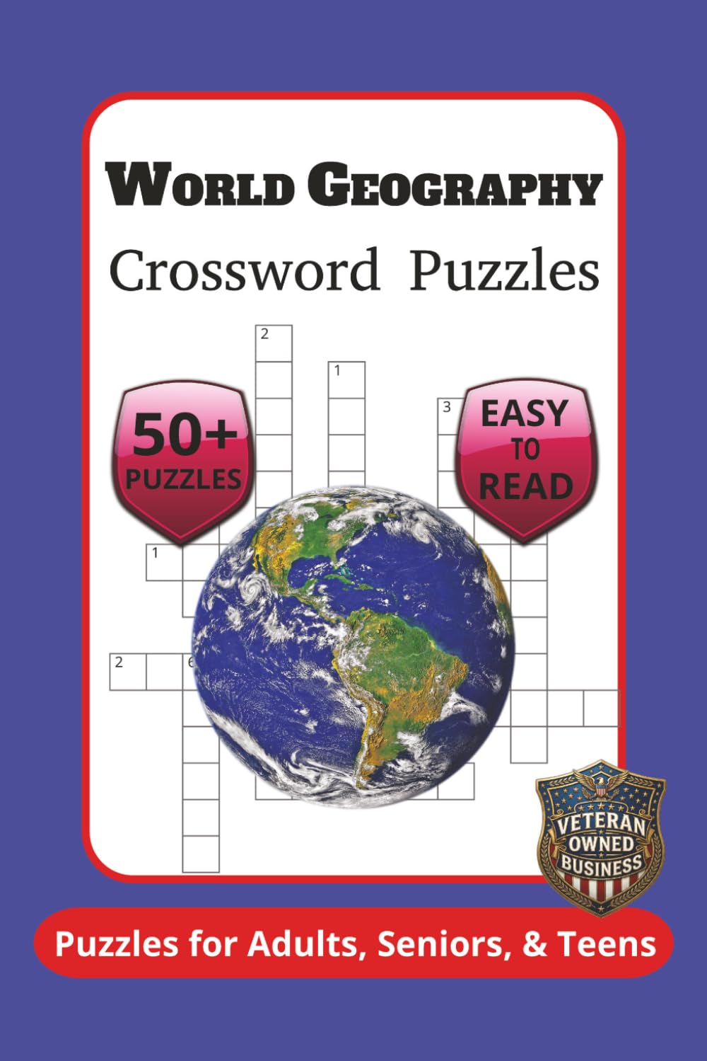 World Geography Crossword Puzzles: Crossword Puzzles with Easy to Read Print about World Geography, World Capitals, Rivers, Mountains, and More | 6x9 ... Studying, Vacations, Holidays, and Relaxation