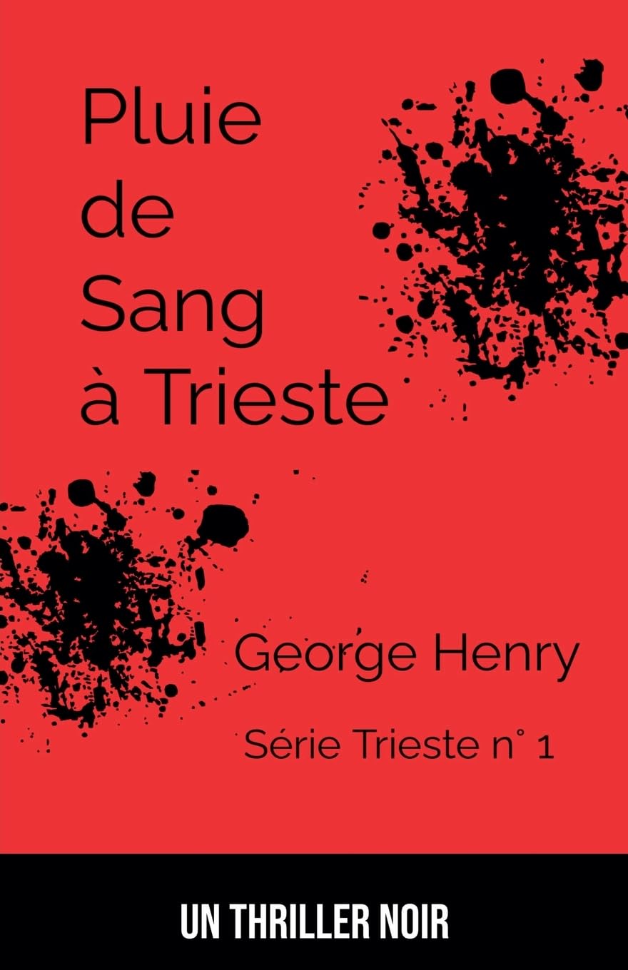 Pluie de Sang à Trieste: 1
