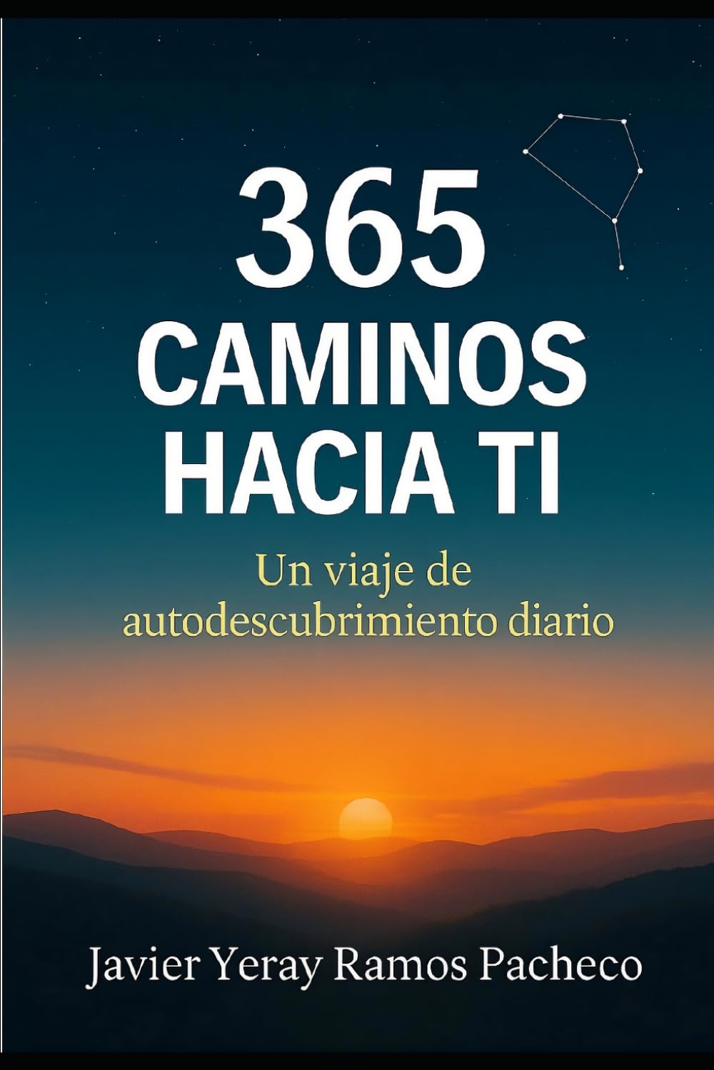 365 Caminos hacia ti: Un viaje de autodescubrimiento diario