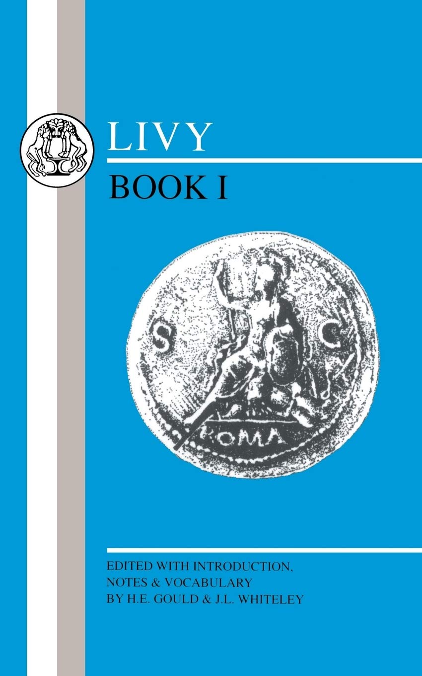 Livy: Book 1(BCP Latin Texts) - Titus Livius