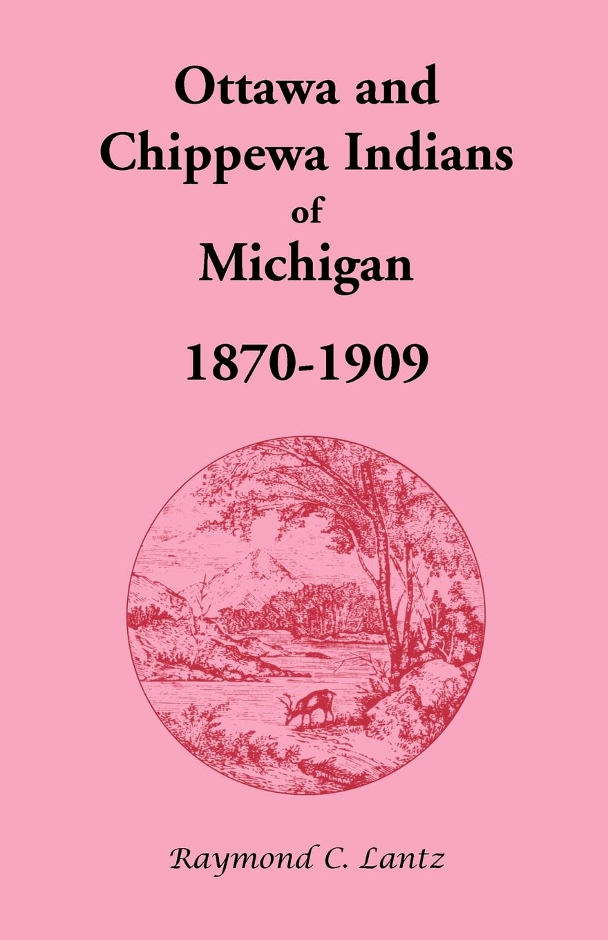 Ottawa and Chippewa Indians of Michigan, 1870-1909