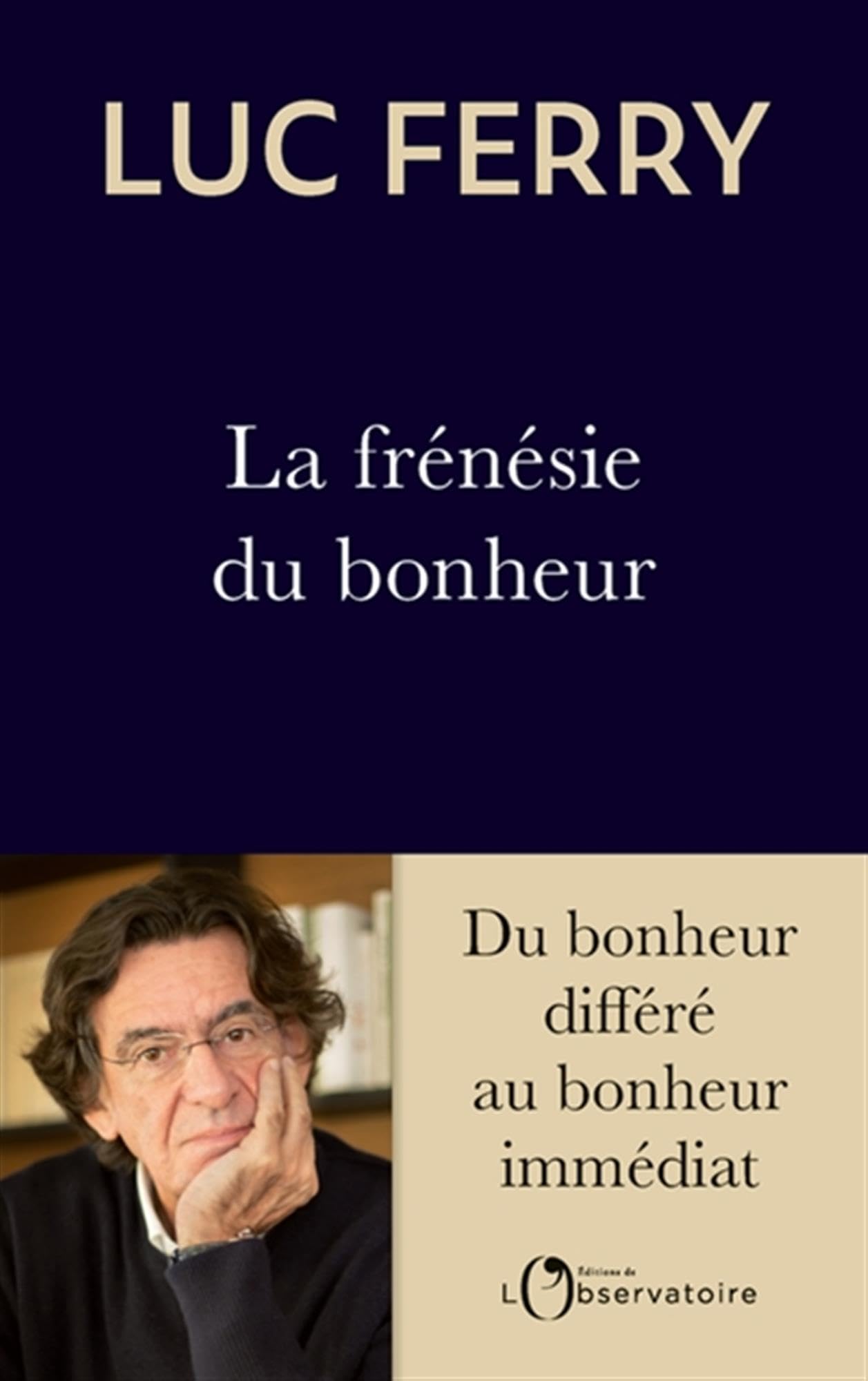 FRÉNÉSIE DU BONHEUR (LA)