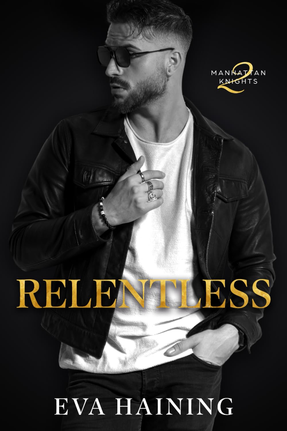 Relentless: Manhattan Knights Series Book Two