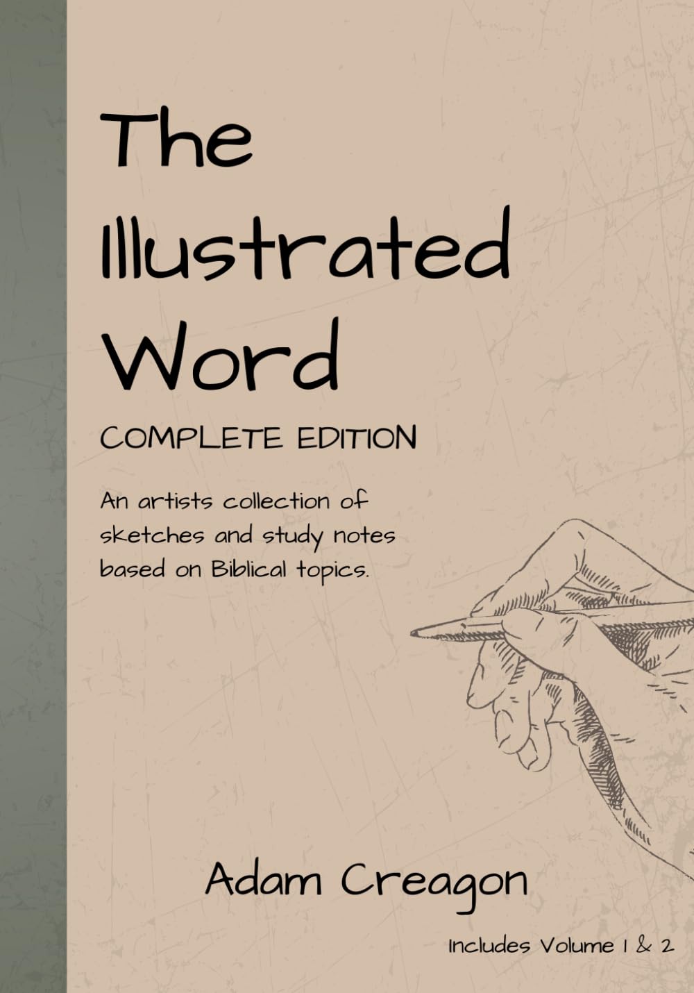 The Illustrated Word: Complete Edition