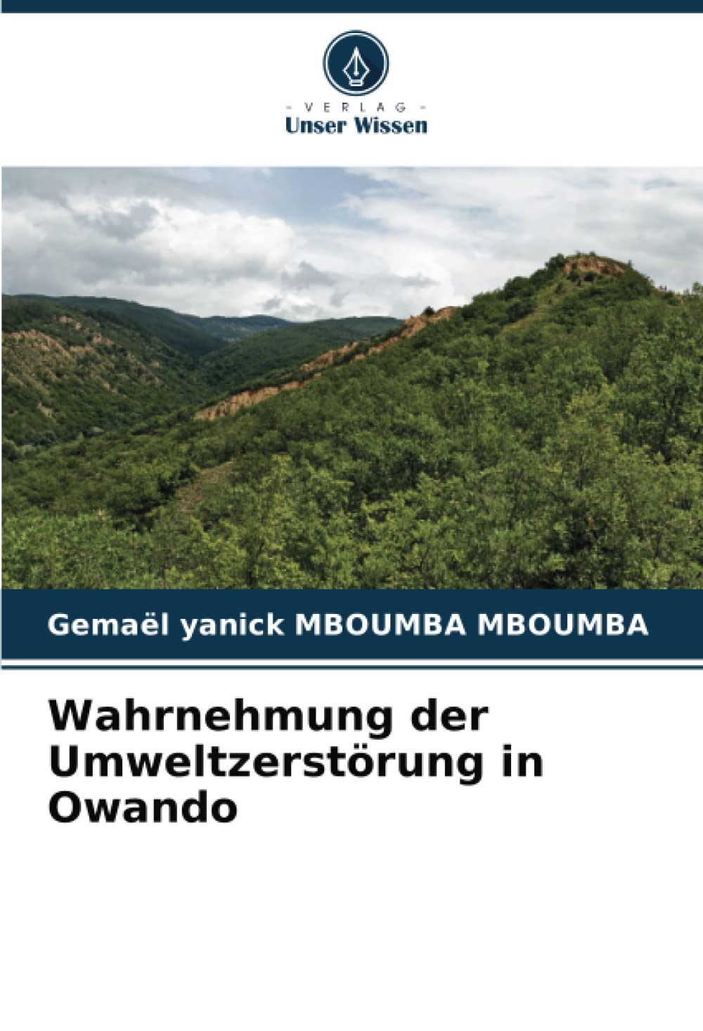Wahrnehmung der Umweltzerstörung in Owando