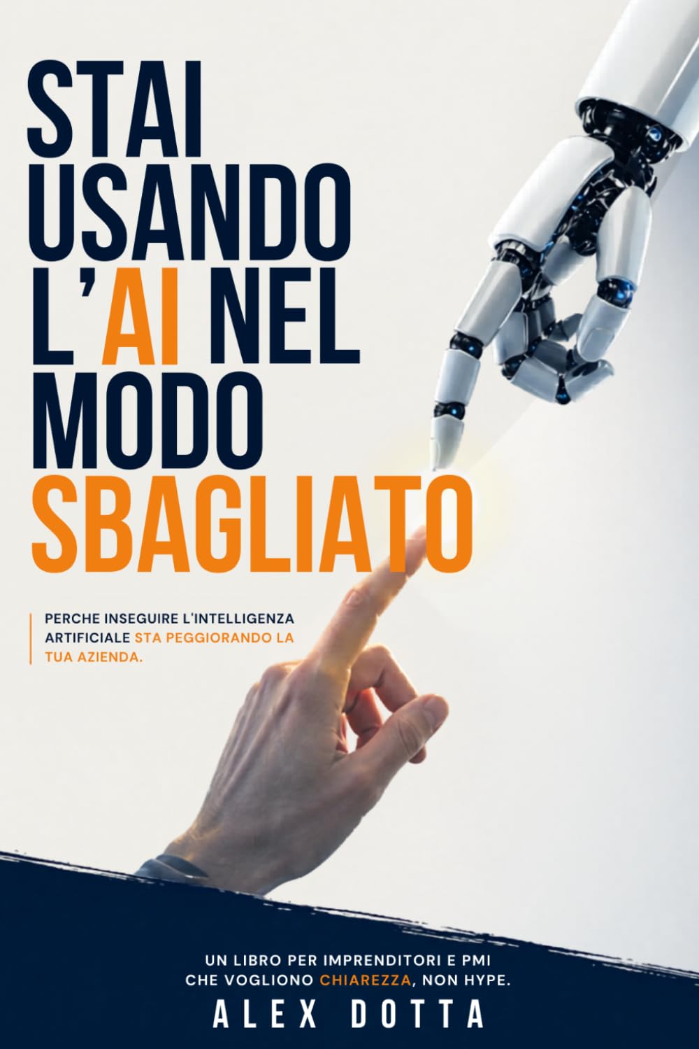 Stai usando l’ai nel modo sbagliato: Perché inseguire l’intelligenza artificiale senza una strategia sta peggiorando la tua azienda