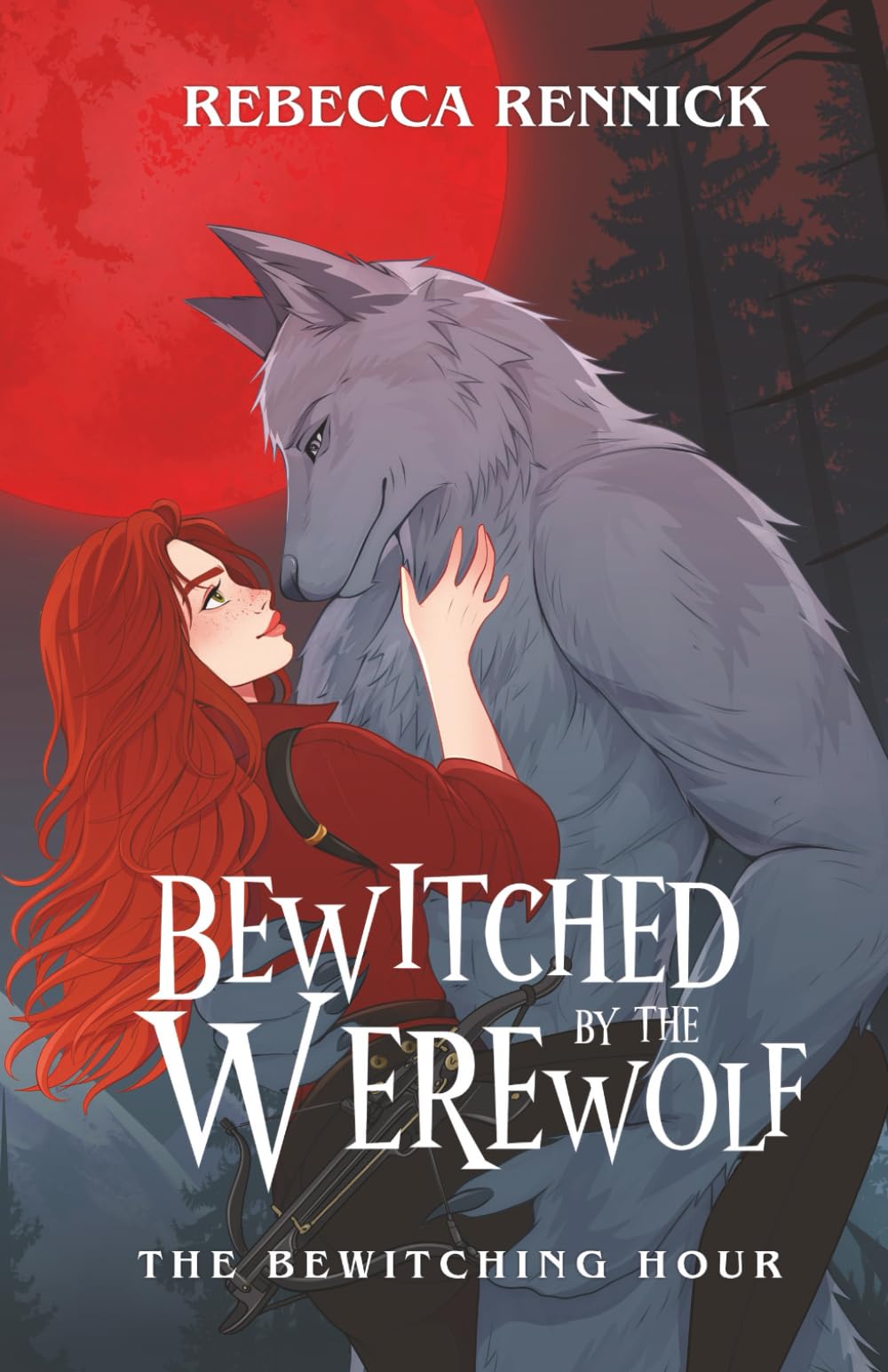 Bewitched by the Werewolf (The Bewitching Hour)