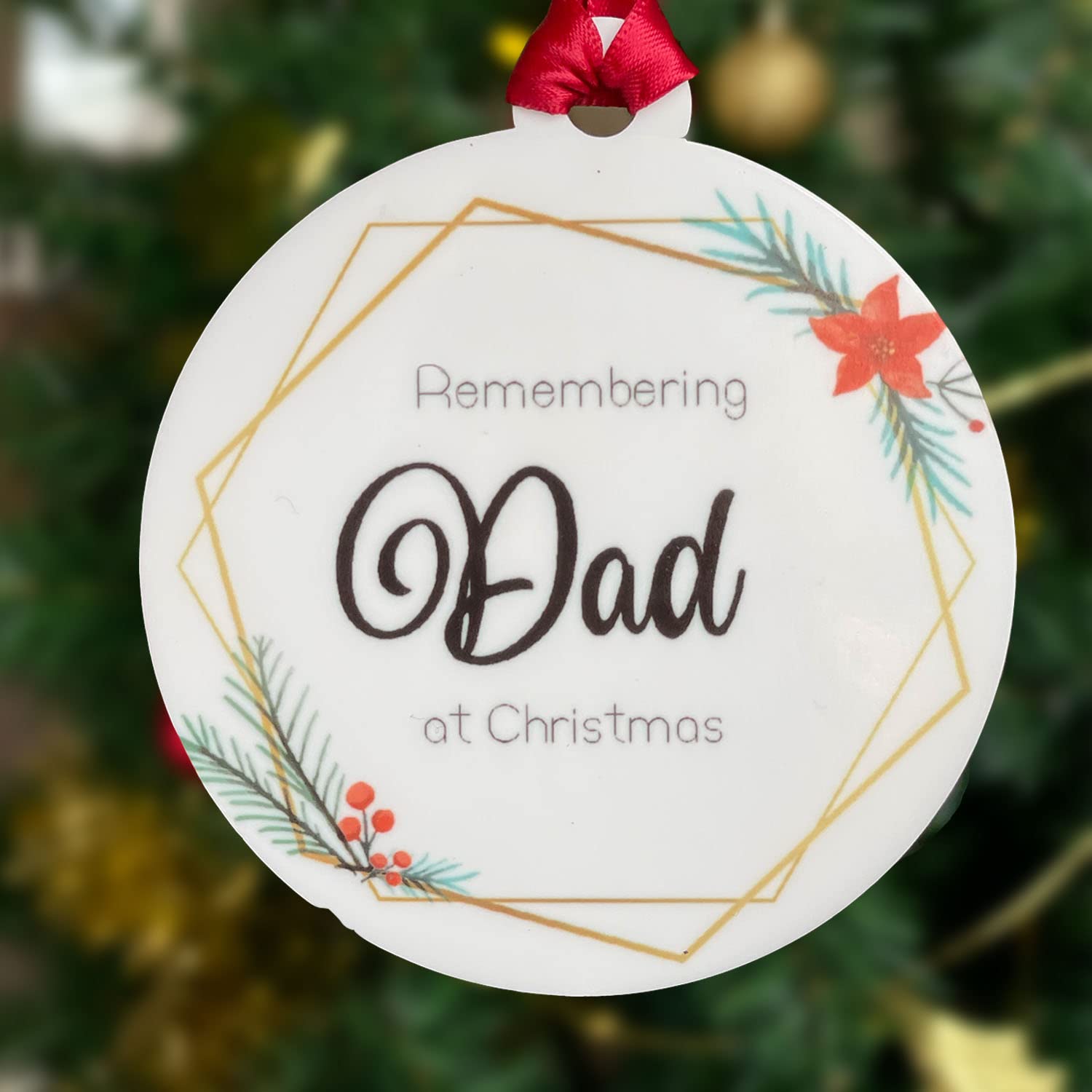 Remembering Dad at Christmas Bauble Christmas Tree Decoration Gift