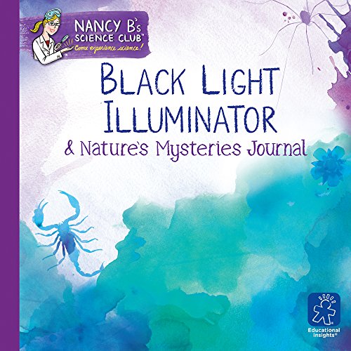 Educational Insights Nancy B's Science Club Black Light Illuminator & Nature's Mysteries Journal #TOP4