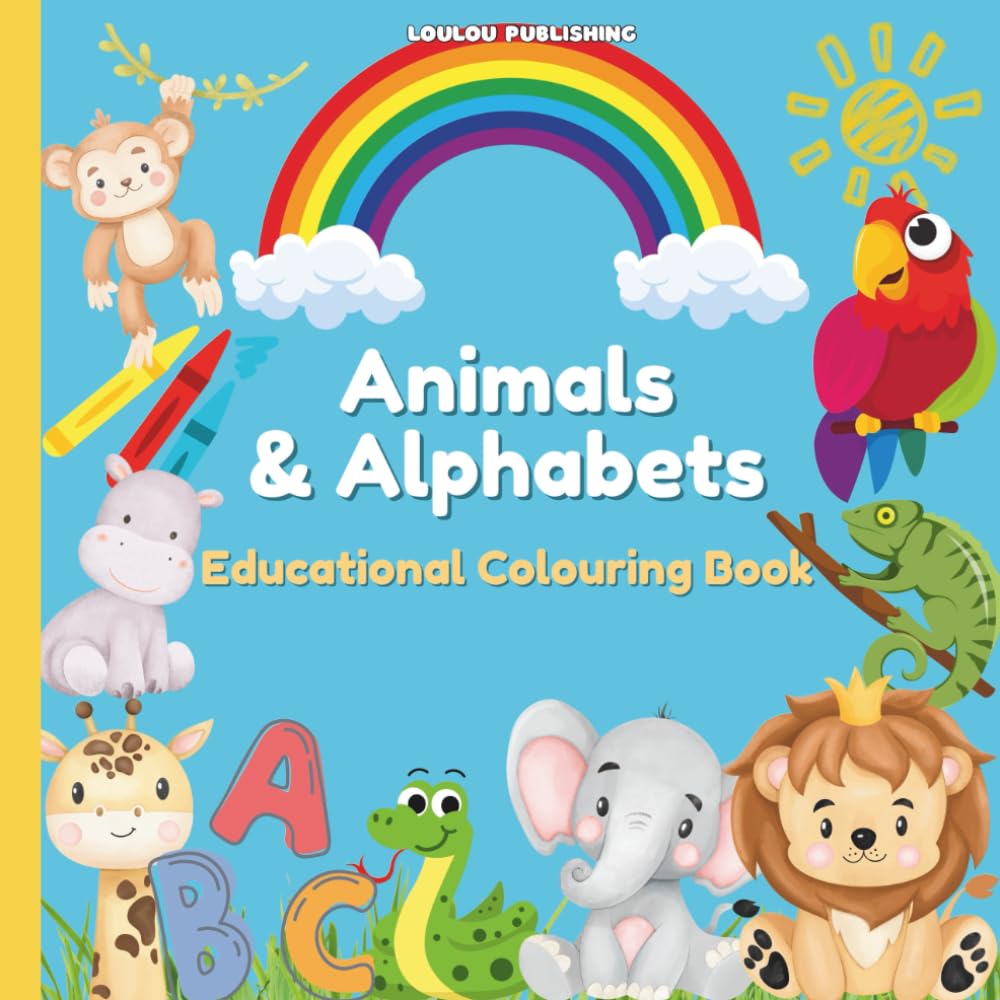 Animal Coloring Book With Alphabet: Educational and fun coloring pages of Animal and Alphabet for toddlers ages 2-5