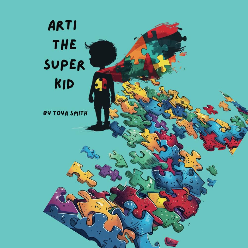 Arti The Super Kid: 1 (The Adventures of Arti)