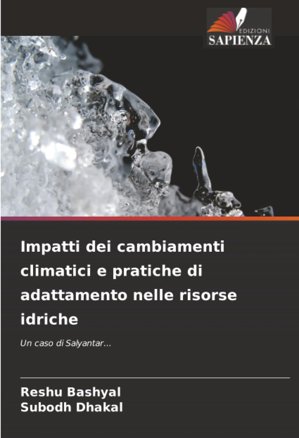 Impatti dei cambiamenti climatici e pratiche di adattamento nelle risorse idriche: Un caso di Salyantar...
