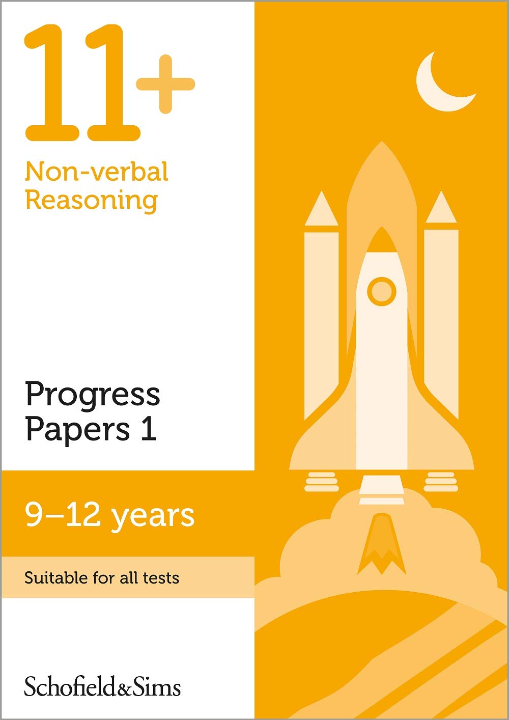 11+ Non-verbal Reasoning Progress Practice Papers Book 1 for GL and Other Test Providers: Ages 9-12 (60 minute tests)