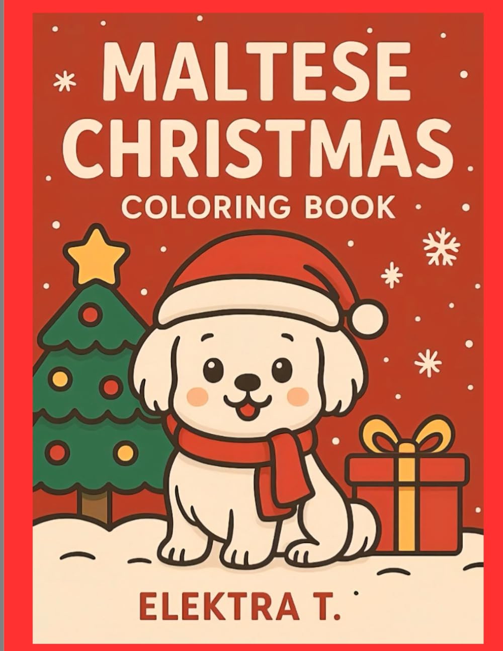 Maltese Christmas coloring book-Edizione Natalizia: Libro da colorare per bambini-Speciale Natale