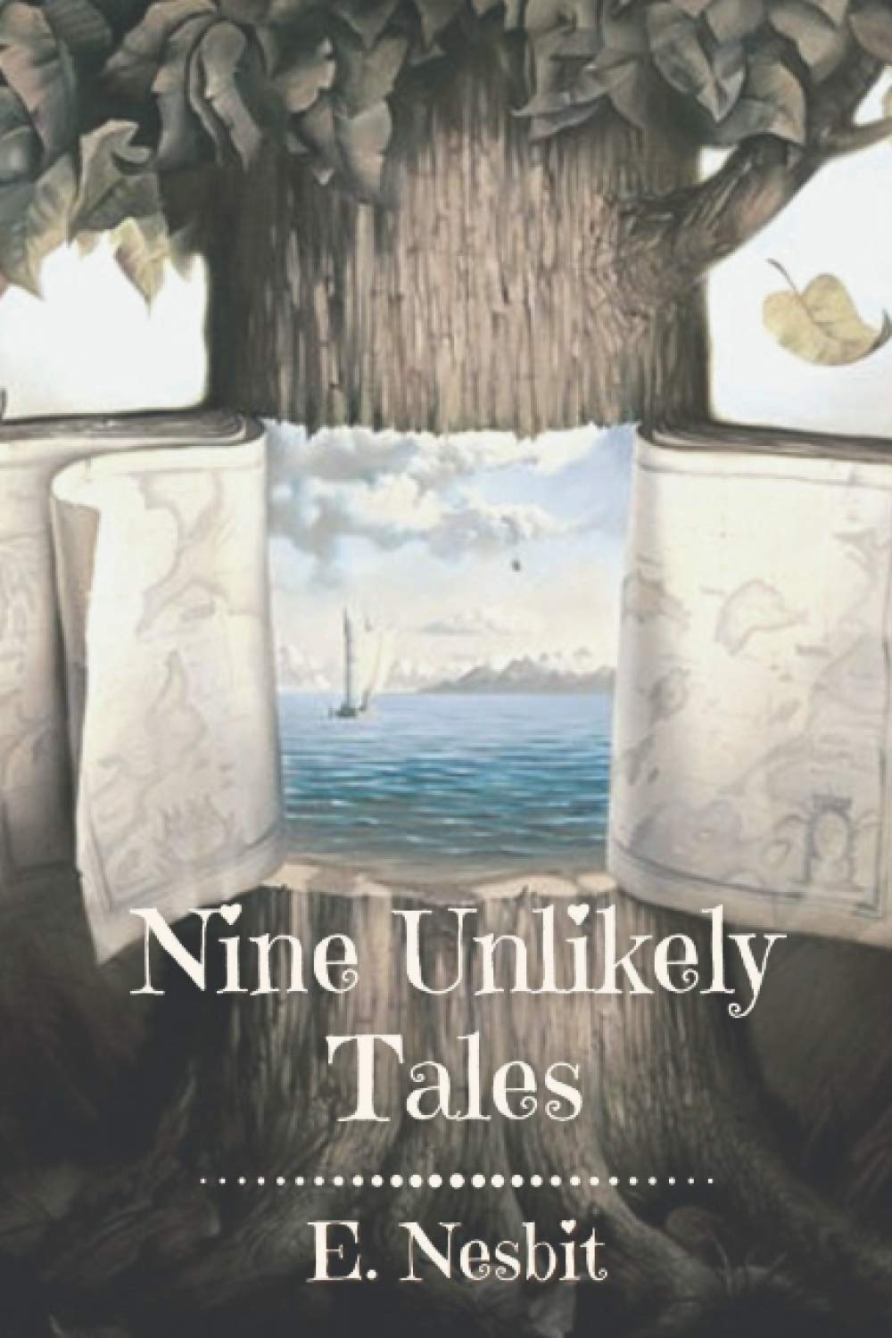 Nine Unlikely Tales: Original Classics and Annotated