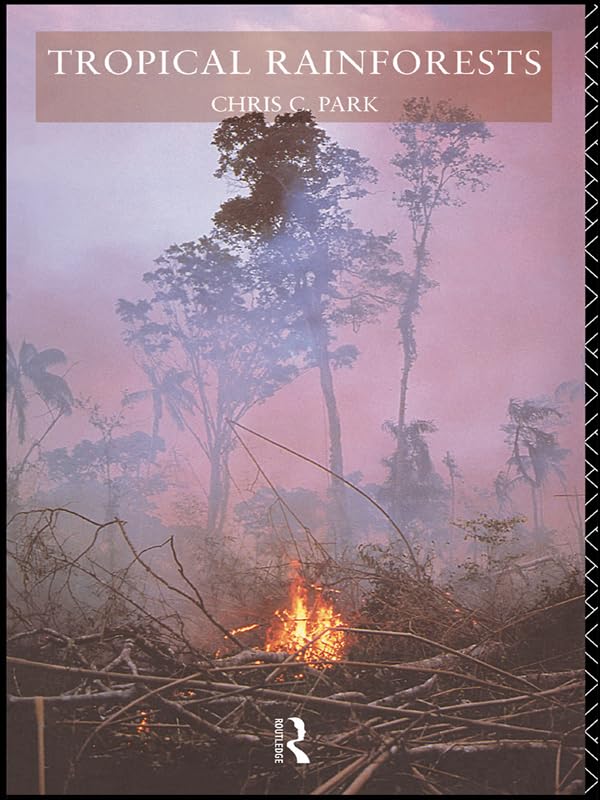 Tropical Rainforests      Kindle Edition