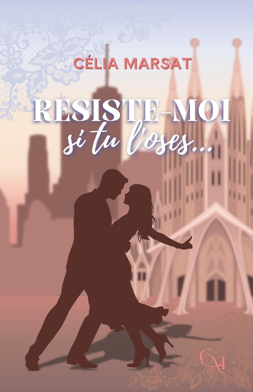 Résiste-moi si tu l'oses...