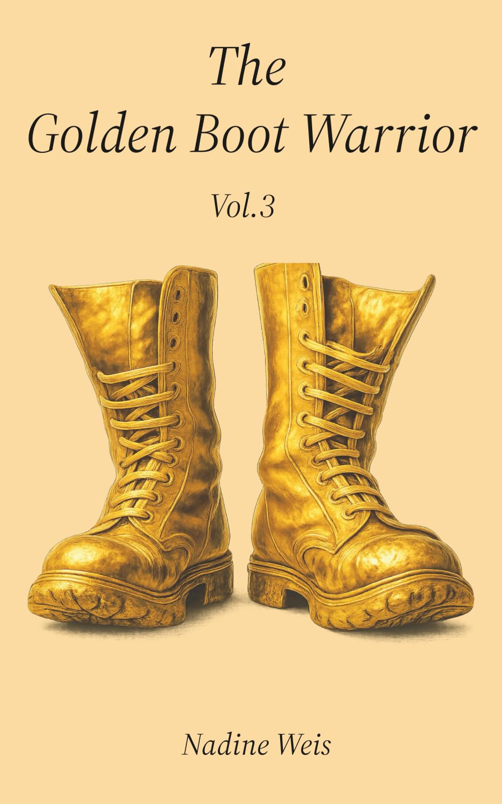 The Golden Boot Warrior: Vol.3