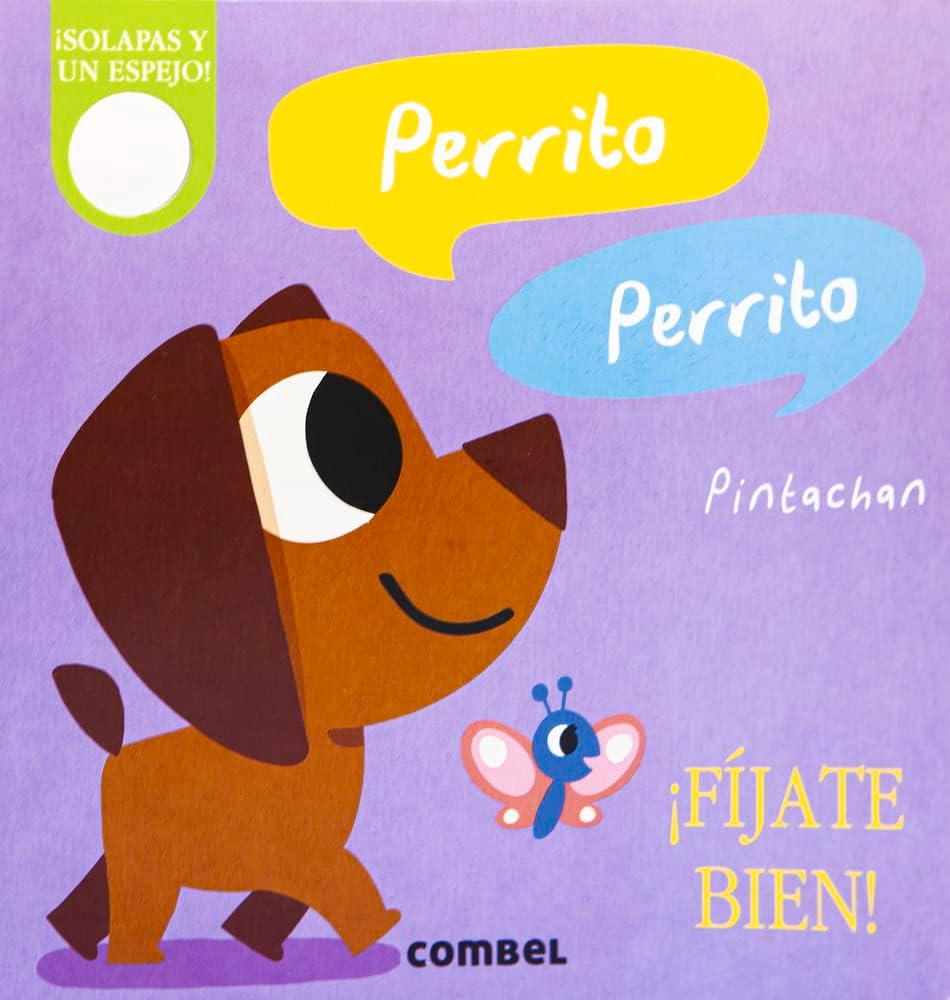 Perrito, Perrito (¡FĂjate Bien!)