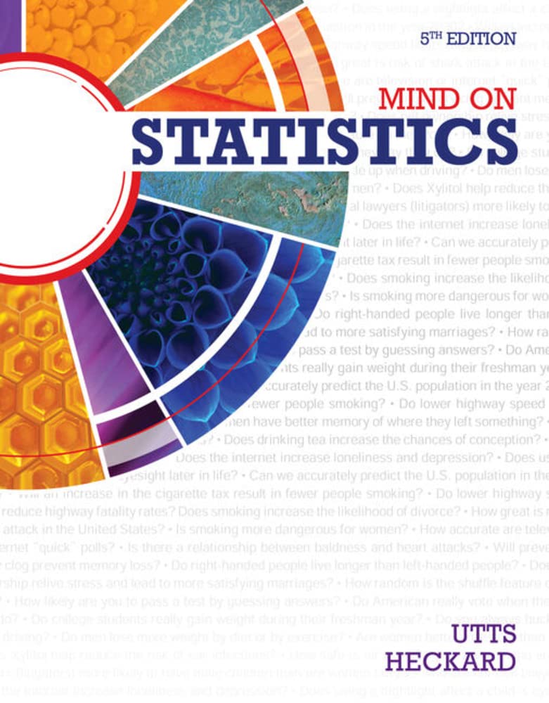 Student Solutions Manual for Utts/Heckard's Mind on Statistics, 5th Edition