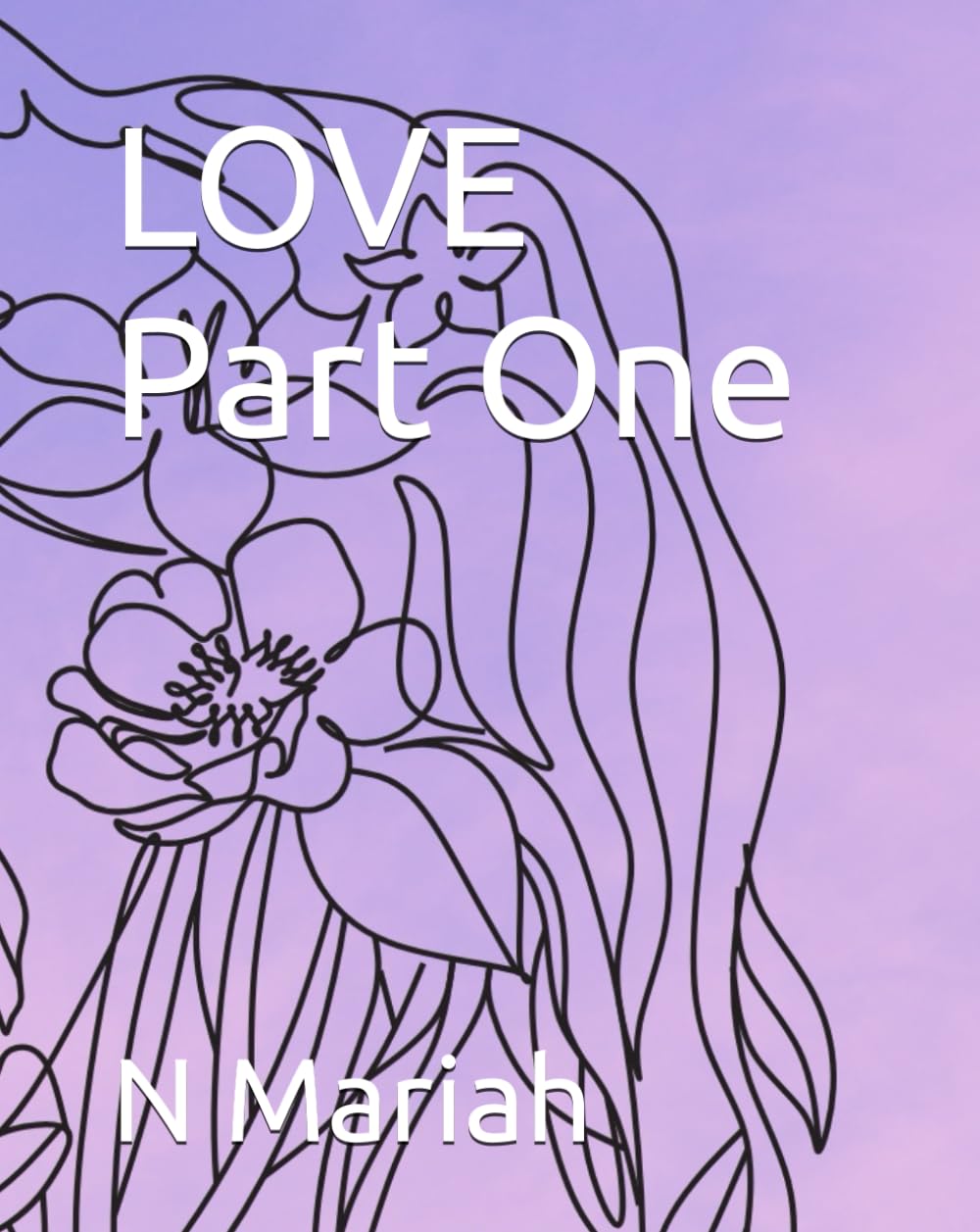 LOVE Part One (Lessons in Love)