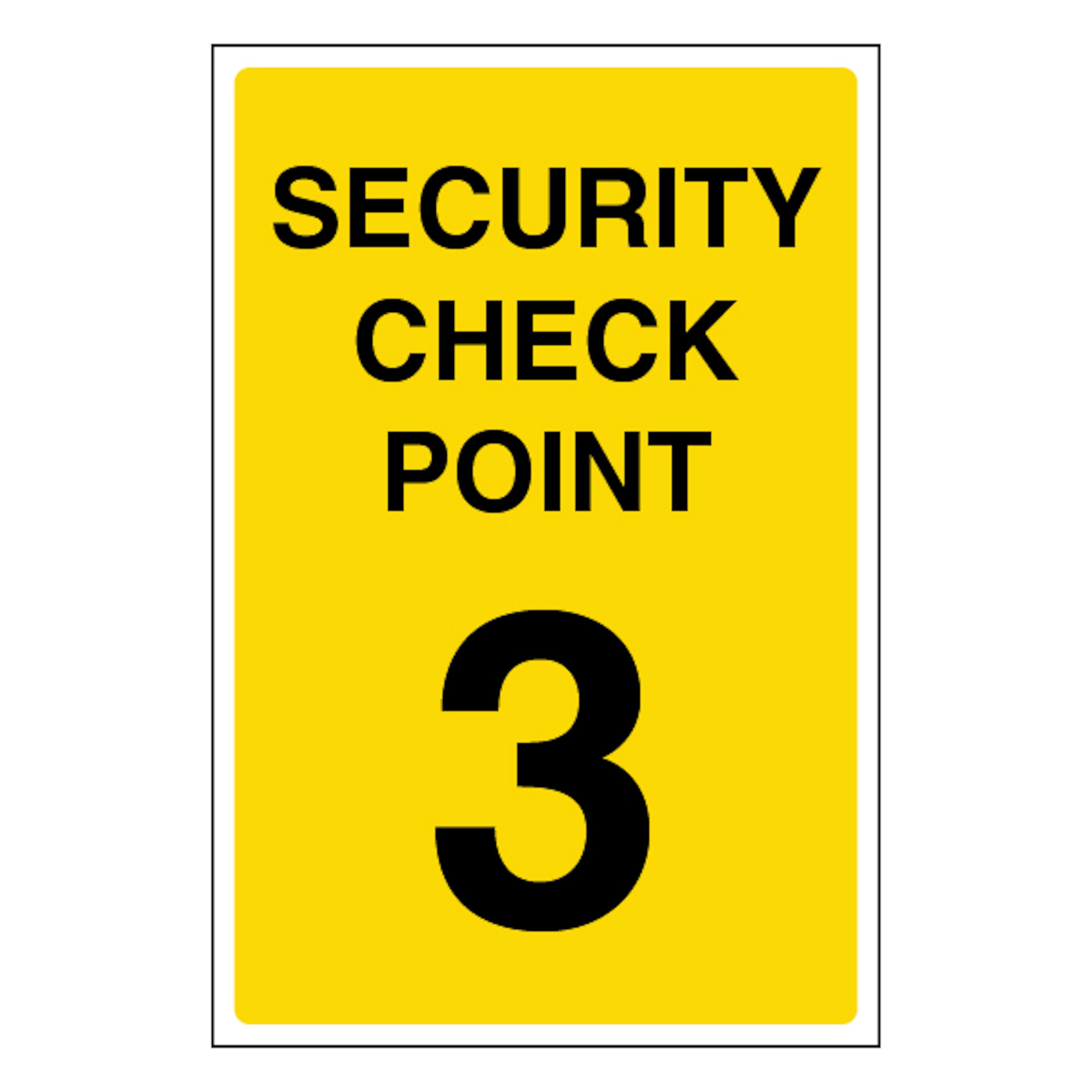 V Safety Security Check Point 3 200 x 300mm - 1mm Rigid Plastic