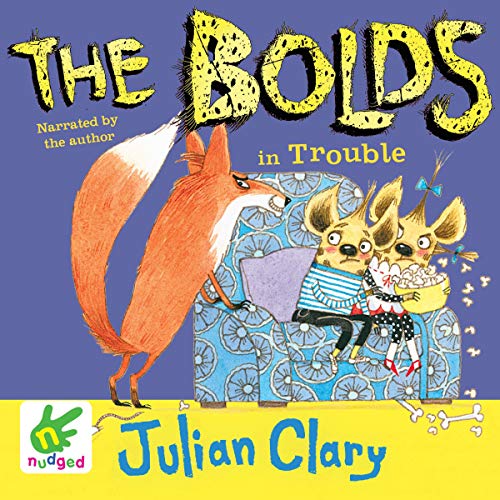 The Bolds in Trouble by Julian Clary episode artwork