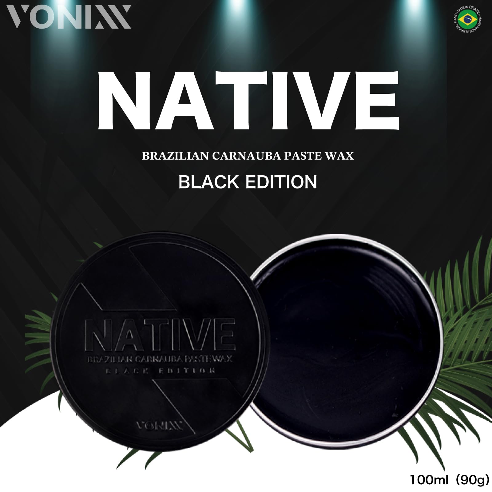VONIXX NATIVE 【BLACK EDITION】wax100ml Vonixx Native Brazilian Carnauba Paste wax 100ml (Black Edition