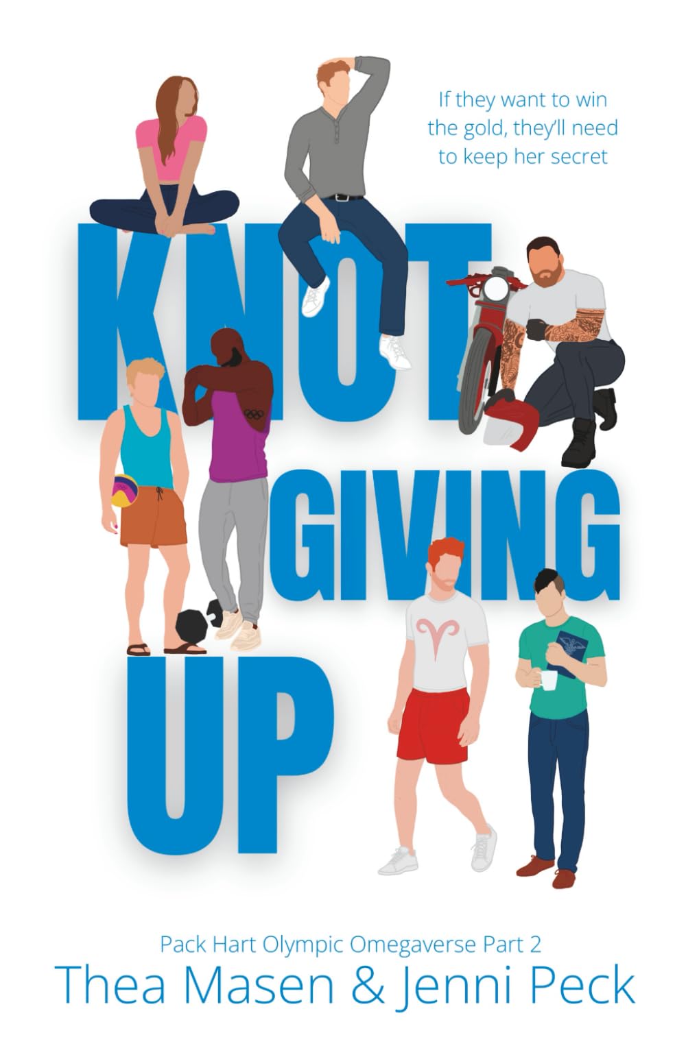 Knot Giving Up: Pack Hart Olympic Omegaverse Part 2 (OlympicVerse)