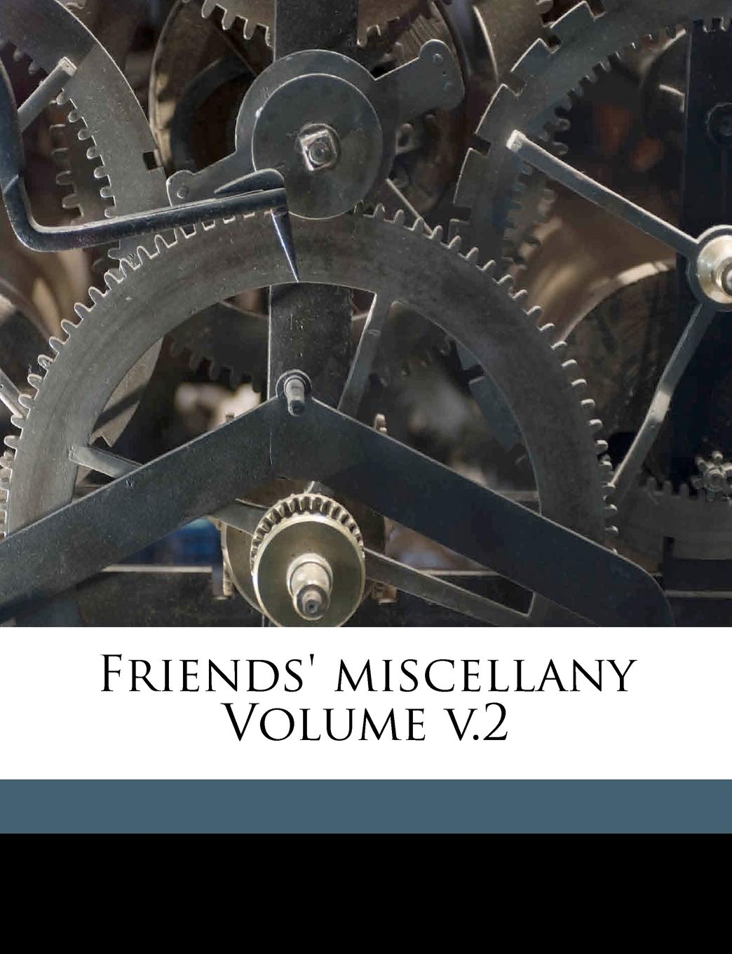 Friends' Miscellany Volume V.2