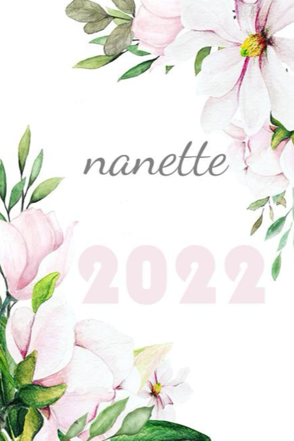 Notebook gift for NANETTE's : 2022 Lined Journal Notebook black and flowers | Diary, Gift | Lined Notebook Journal - Notebook - 110 Pages - papers, ... x 9 inch NANETTE: Notebook gift 2022, NANET