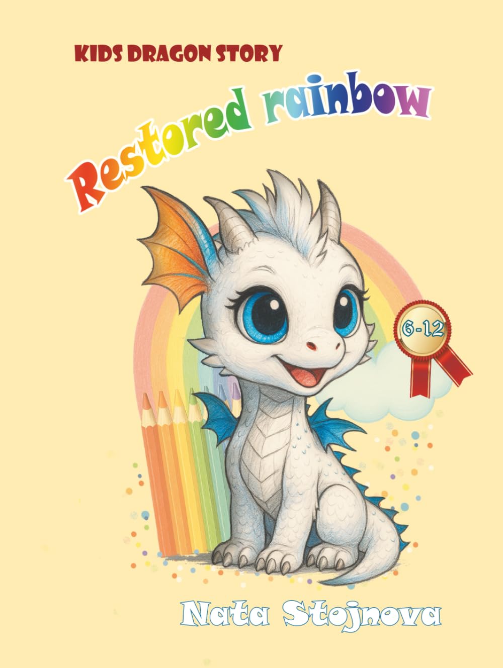 Restored rainbow