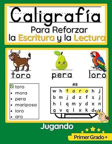 Caligrafía para Reforzar la Escritura y la Lectura Jugando: Libro para aprender a repasar, a escribir y a leer palabras, y oraciones usando juego - ... para niños en español) (Spanish Edition)