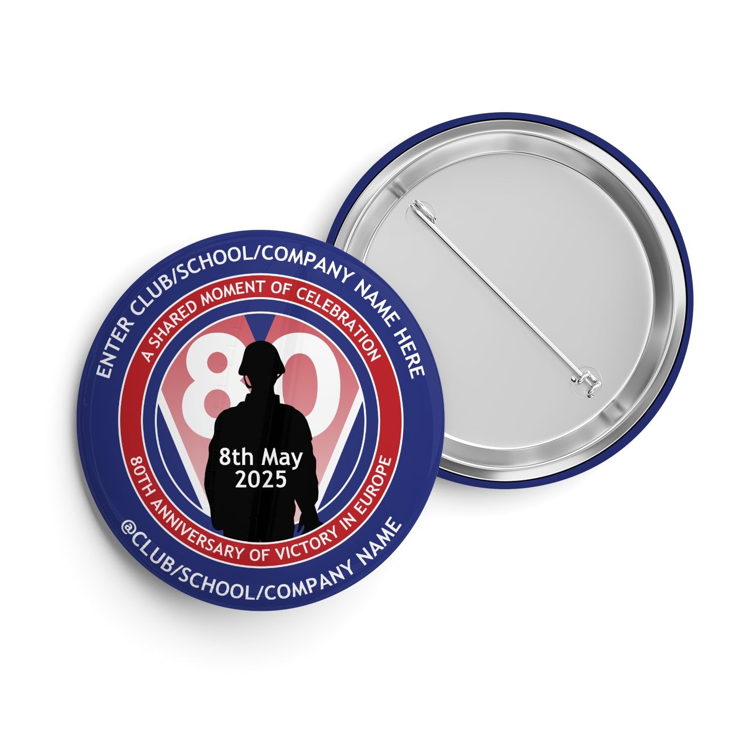 VE-Day 80th Anniversary CUSTOM NAME Standard Badge Design 4 - Special Edition, Size 250