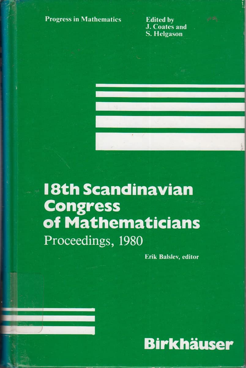 Buy Scandinavian Congress of Mathematicians: 18th (Progress in Mathematics) — BookShops.in