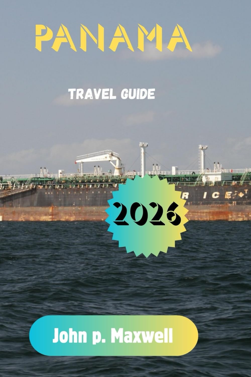 Panama Travel Guide 2026