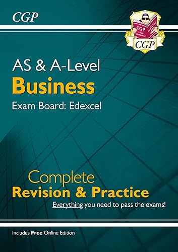 AS and A-Level Business: Edexcel Complete Revision &amp; Practice with Online Edition: for the 2025 and 2026 exams (CGP A-Level Business)