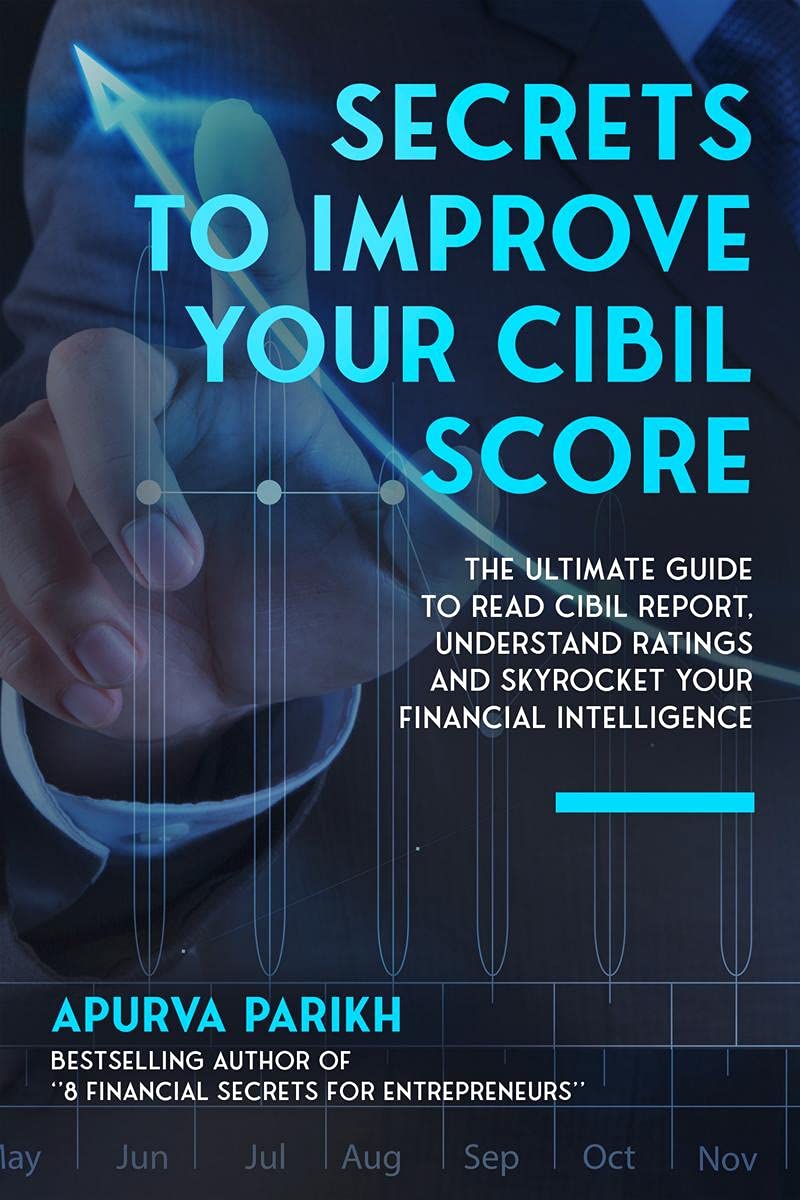Secrets to Improve Your CIBIL Score