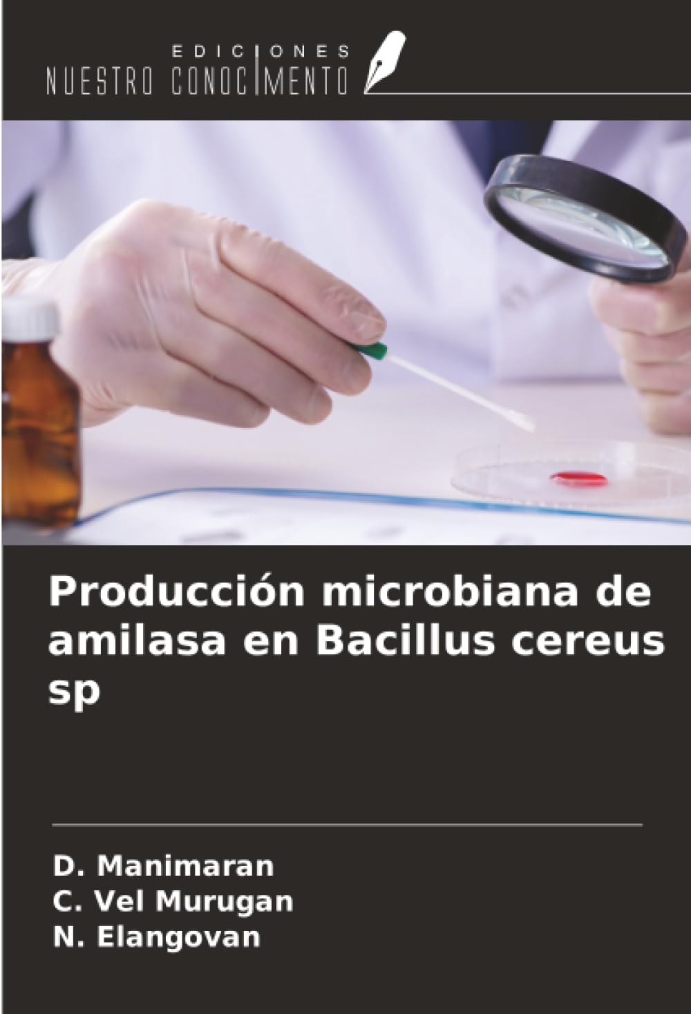 Producción microbiana de amilasa en Bacillus cereus sp