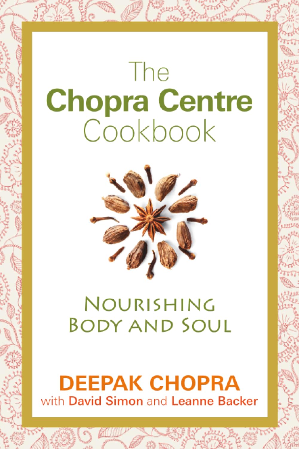The Chopra Centre Cookbook
