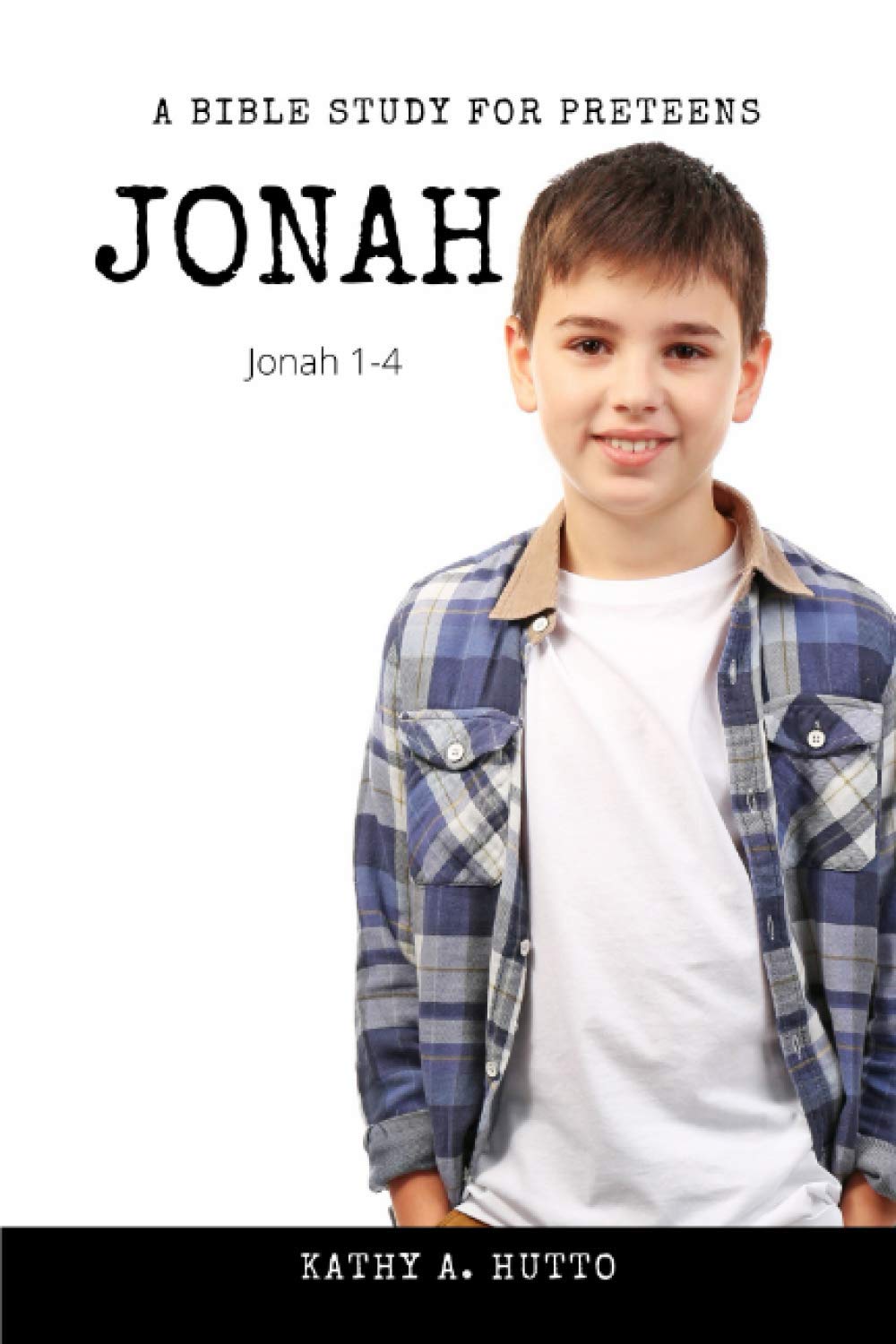 Bible Study for Preteens - Jonah (Bible Studies for Kids)