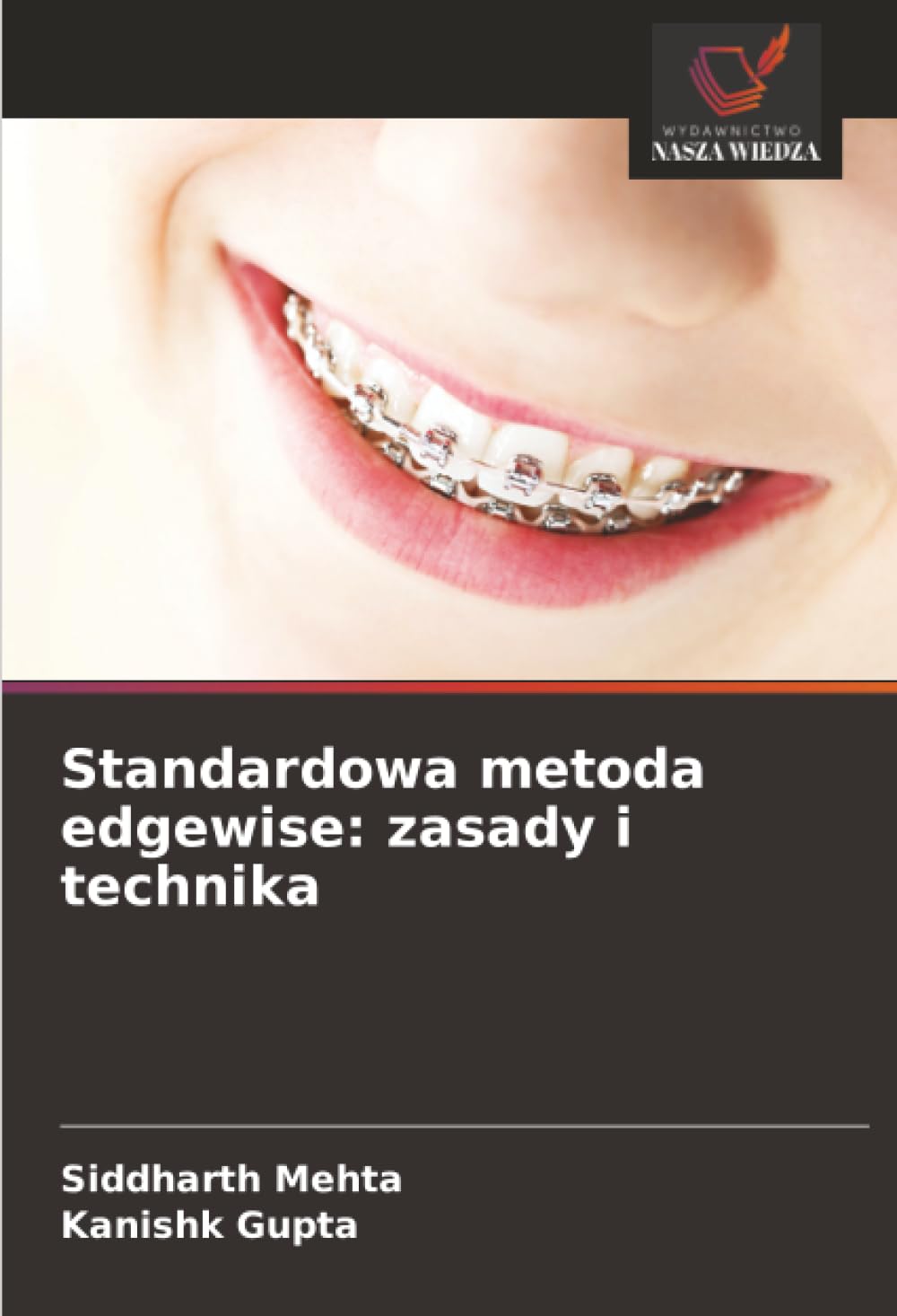Standardowa metoda edgewise: zasady i technika