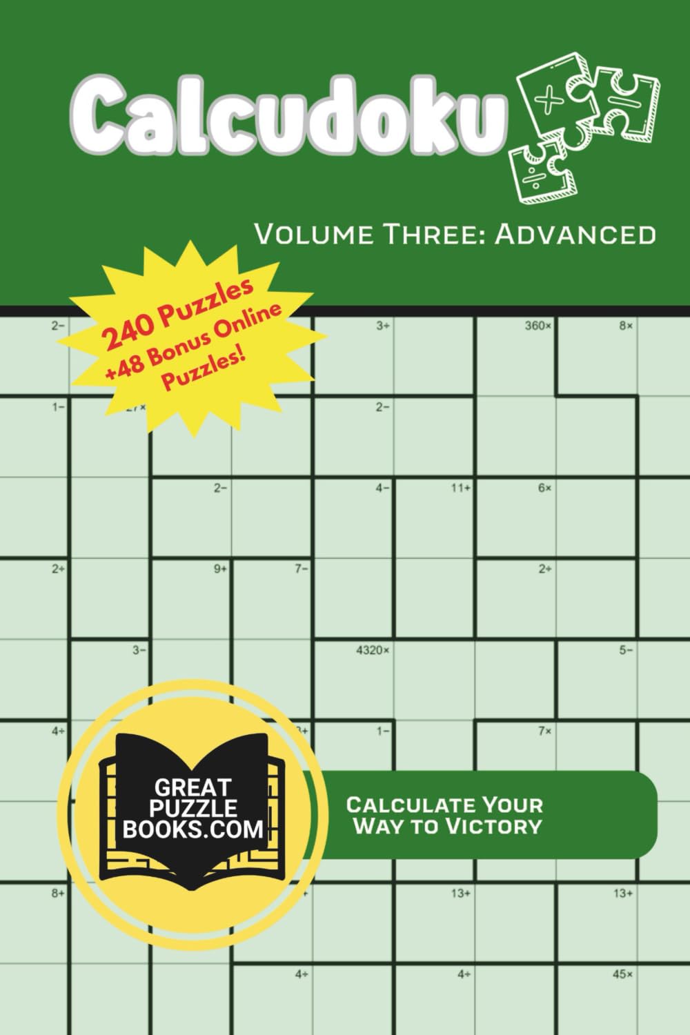 Calcudoku: Volume Three: Advanced Level