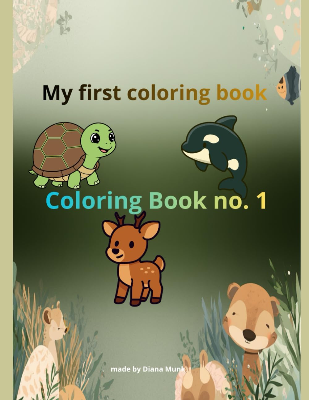 My First Coloring Book No.1: Coloring book for children